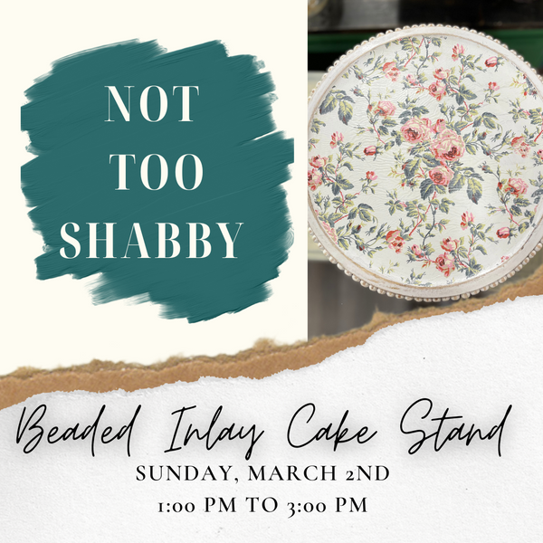 Beaded Inlay Cake Stand - Mar 2, 1-3 PM