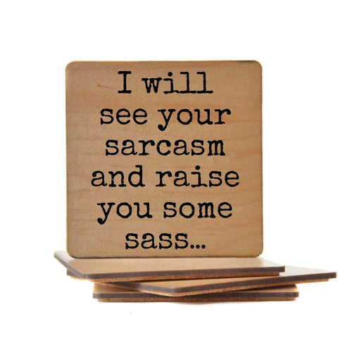 See Your Sarcasm Coasters