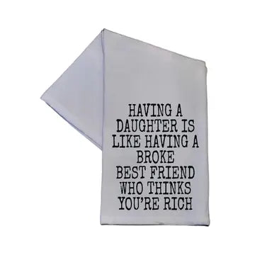 Having a Daughter Tea Towel