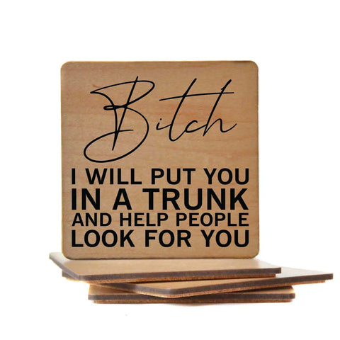 Put You in a Trunk Coasters