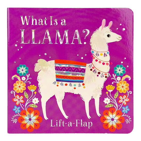 What Is a Llama? Animal Lift-A-Flap Board Book