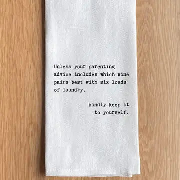 Parenting Advice Kitchen Towel