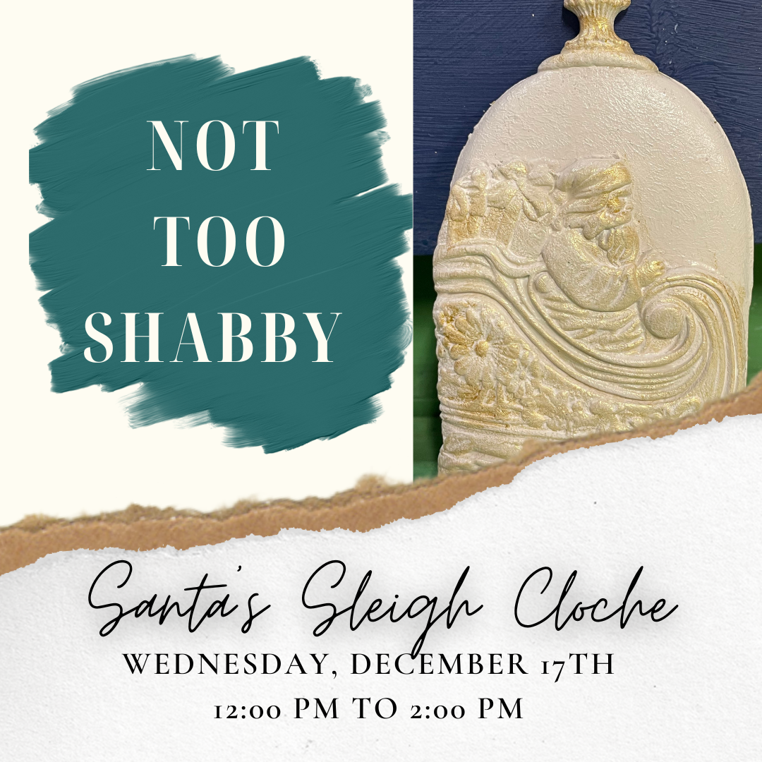 Santa's Sleigh Cloche - Dec 17, 12-2 PM