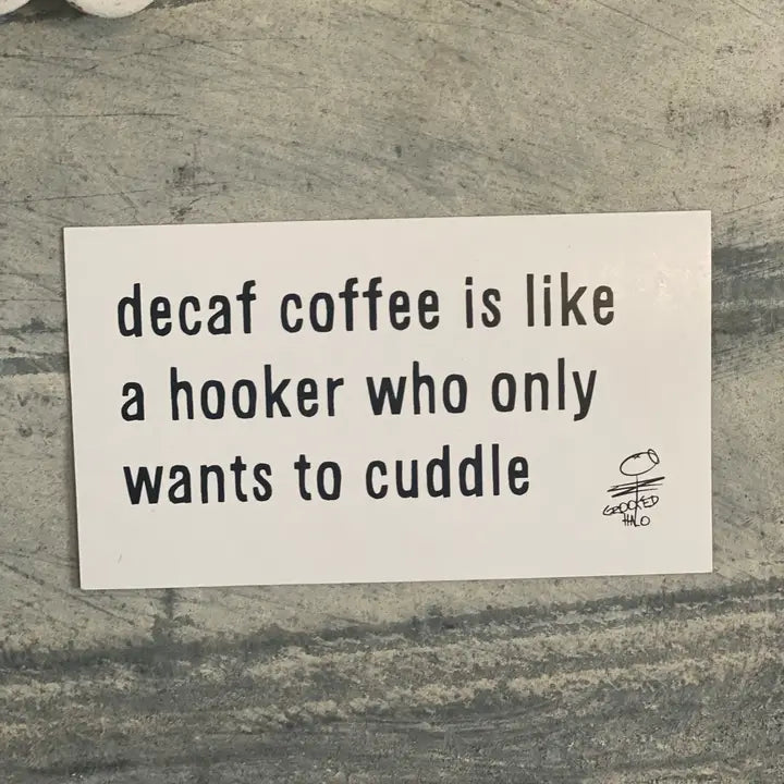 Decaf Coffee Magnet