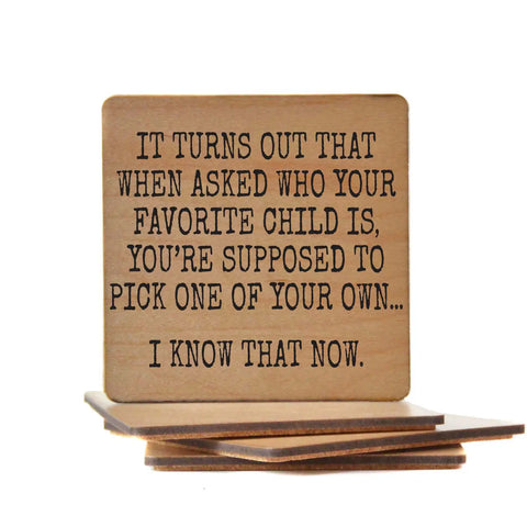 Supposed to Pick One Coasters