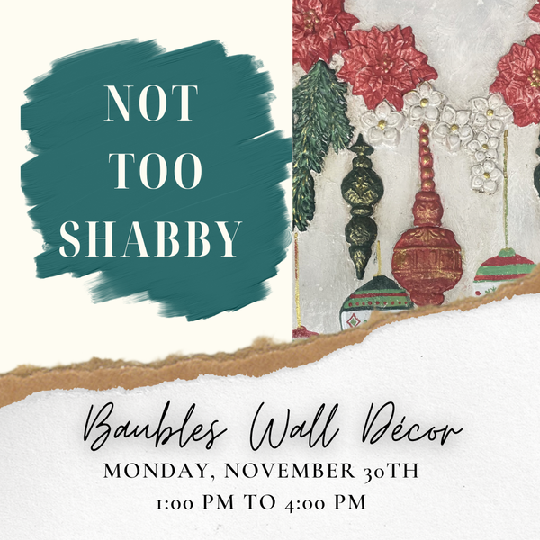 Baubles Wall Décor - Nov 30, 1-4 PM