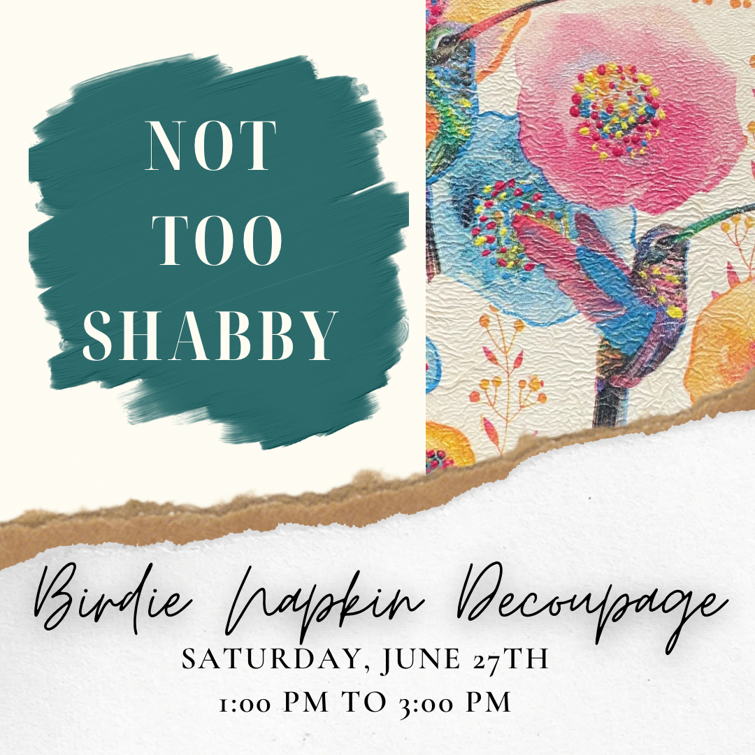Birdie Napkin Decoupage - Jun 27, 1-3 PM