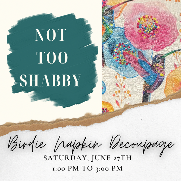 Birdie Napkin Decoupage - Jun 27, 1-3 PM