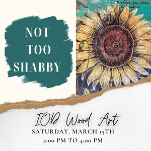 IOD Wood Art - Mar 15, 2-4 PM