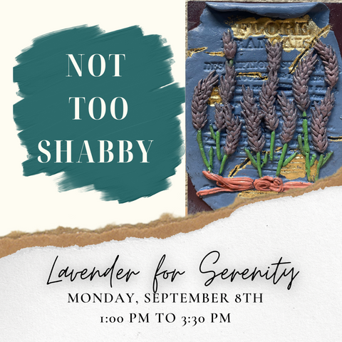 Lavender for Serenity - Sept 8, 1-3:30 PM
