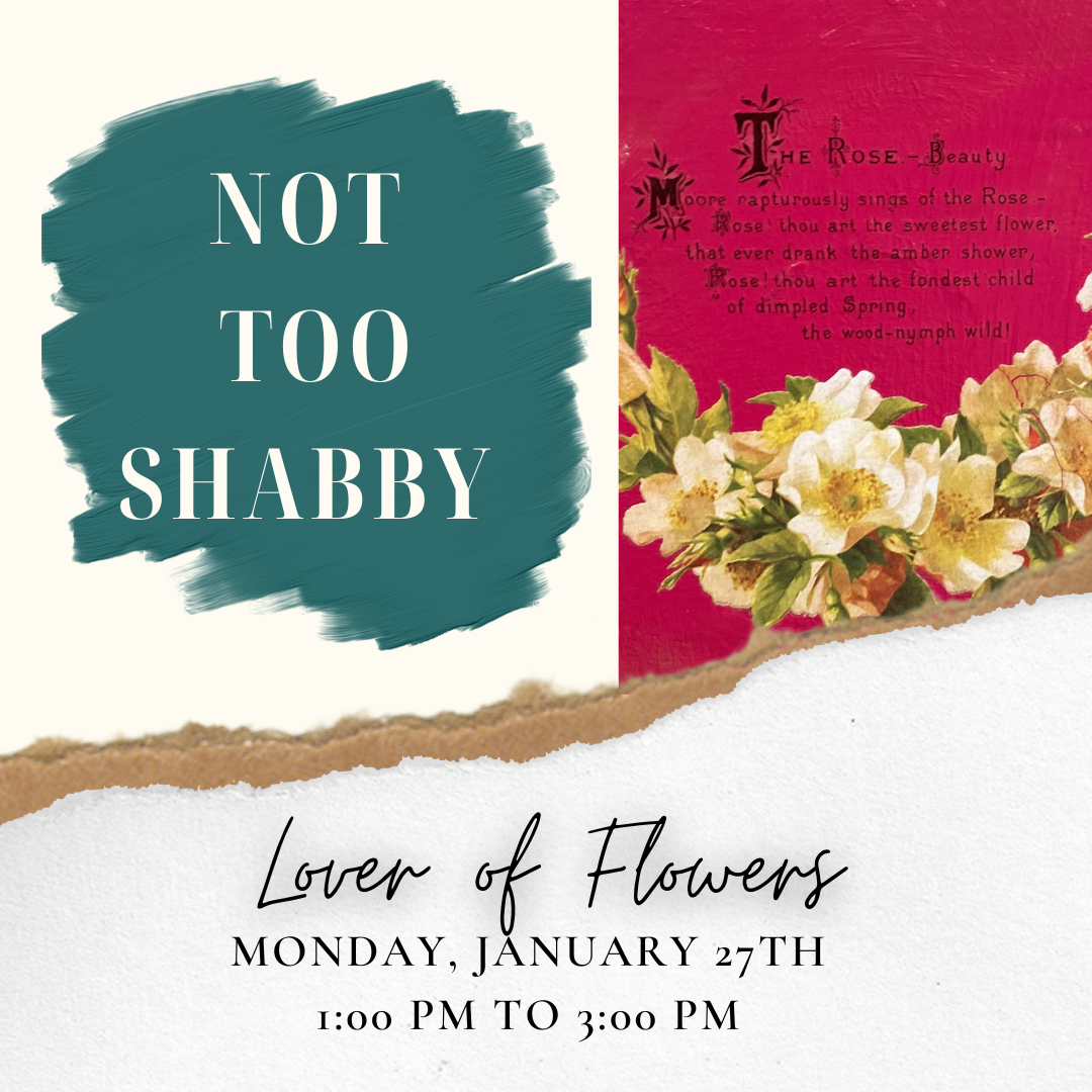 Lover of Flowers - Jan 27, 1-3 PM