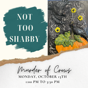 Murder of Crows - Oct 13, 1-3:30 PM