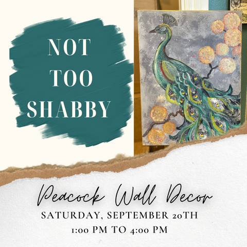 Peacock Wall Decor - Sept 20, 1-4 PM