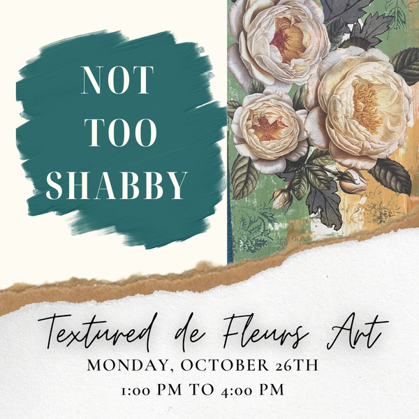 Textured de Fleurs Art - Oct 26, 1-4 PM