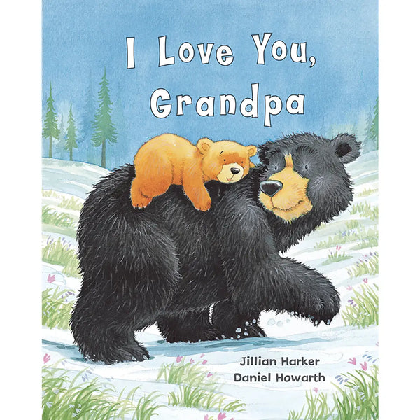 I Love You, Grandpa Picture Book