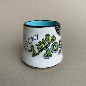 Small Lucky Little Dog Cup