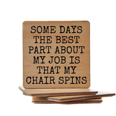My Chair Spins Coasters