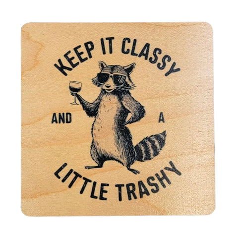 Keep It Classy Coasters